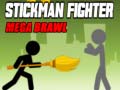 খেলা Stickman Fighter Mega Brawl