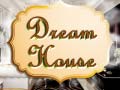 খেলা The Dream House
