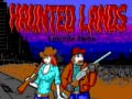 খেলা Haunted Lands Episode Alpha