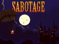 খেলা Sabotage