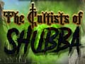 খেলা The Cultists of Shubba