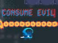 খেলা Consume Evil