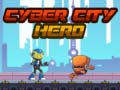 খেলা Cyber City Hero