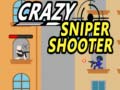 খেলা Crazy Sniper Shooter