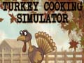 খেলা Turkey Cooking Simulator