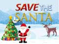 খেলা Save the Santa 