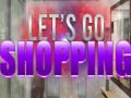 খেলা Let's Go Shopping