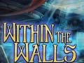 খেলা Within the Walls