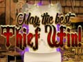 খেলা May The Best Thief Win