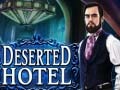 খেলা Deserted Hotel