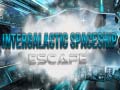খেলা Intergalactic Spaceship Escape