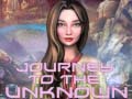 খেলা Journey to the Unknown