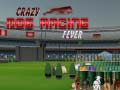 খেলা Crazy Dog Racing Fever