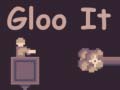 খেলা Gloo It