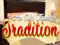 খেলা And Oild Family Tradition