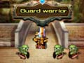 খেলা Guard warrior