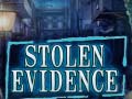 খেলা Stolen Evidence