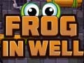খেলা Frog In Well