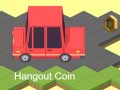 খেলা Hangout Coin