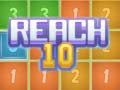 খেলা Reach 10