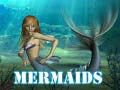 খেলা Mermaids