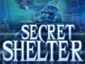 খেলা Secret Shelter