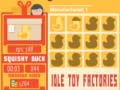 খেলা Idle Toy Factories