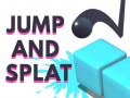 খেলা Jump and Splat