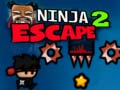 খেলা Ninja Escape 2