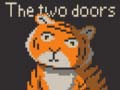 খেলা The Two Doors