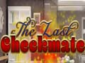 খেলা The Last Checkmate