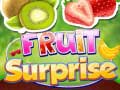 খেলা Fruit Surprise