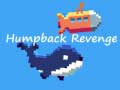 খেলা Humpback Revenge