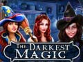 খেলা The Darkest Magic