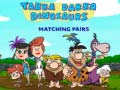 খেলা Yabba Dabba-Dinosaurs Matching Pairs