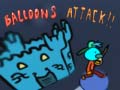 খেলা Balloons Attack!!