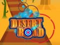 খেলা Desert Road