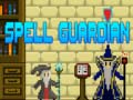 খেলা Spell Guardian