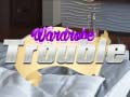 খেলা Wardrobe Trouble