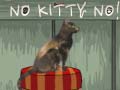 খেলা No Kitty No!