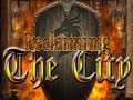 খেলা Reclaiming the City