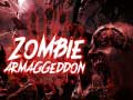 খেলা Zombie Armaggeddon