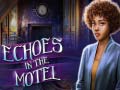 খেলা Echoes in the Motel