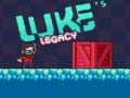 খেলা Luke's Legacy