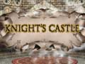 খেলা Knight's Castle