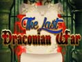 খেলা The Last Draconian War