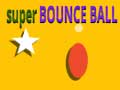 খেলা Super Bounce Ball