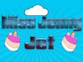 খেলা Miss Jenny Jet