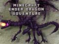 খেলা Minecraft Ender Dragon Adventure