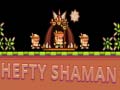 খেলা Hefty Shaman